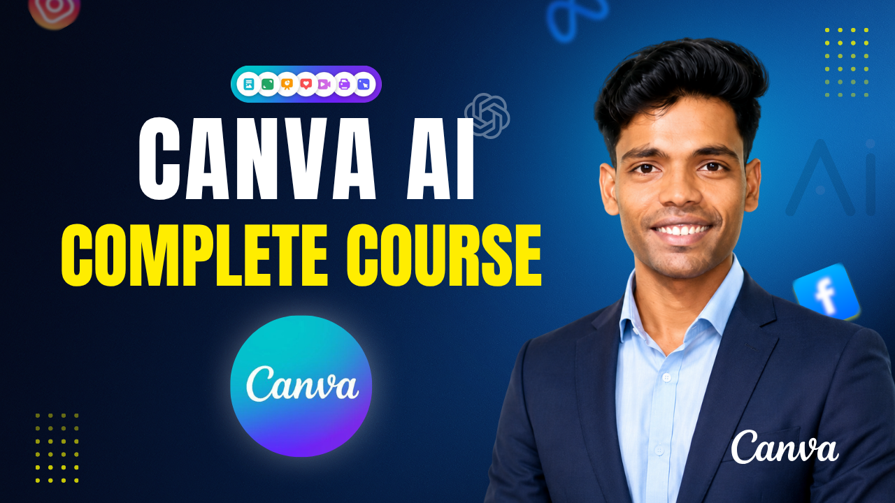 Canva AI Master Course 2026 | Design Smarter with Deepak Bhamre